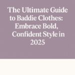 Baddie Clothes